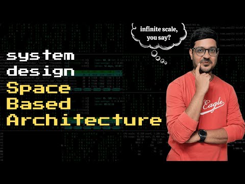 Space based architecture style - components, tradeoffs | System Design