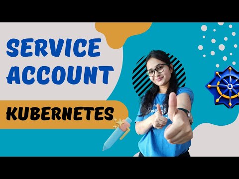 Kubernetes Service Accounts: A Step-by-Step Tutorial with Demo | Kubernetes Tutorials in Hindi