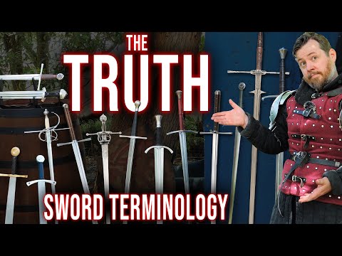 The PERPLEXING TRUTH behind sword names and terminology