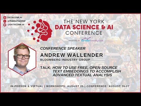 Andrew Wallender - How to Use Free, Open-Source Text Embeddings Accomplish Advanced Textual Analysis