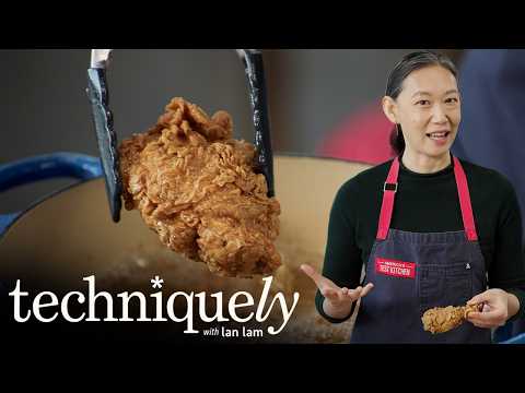 How to Make Super Crunchy Fried Chicken | Techniquely with Lan Lam