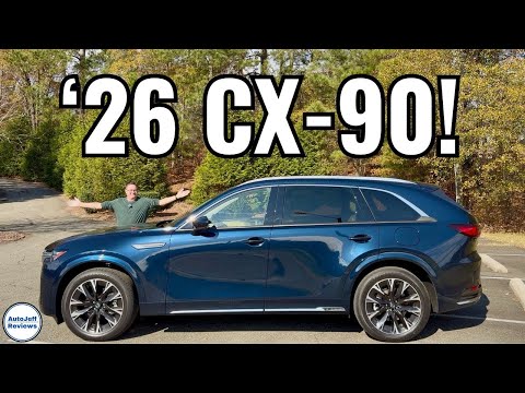 Why Buy 2026 Mazda CX-90! Deep Dive Inside and Out
