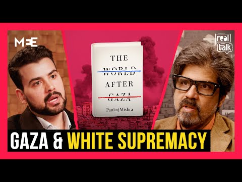 White supremacy & complicity: How the West enables Israel’s war on Gaza | Pankaj Mishra | Real Talk