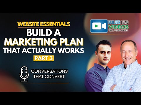 3 Steps to a high-quality annual marketing plan for builders - Attracting Opportunities, Part III