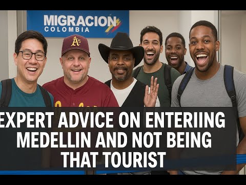Expert Advice on Entering Medellin and Not Being THAT Tourist