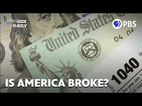 Taxes, Spending & Debt: Is America Going Broke? | Civics Made Easy