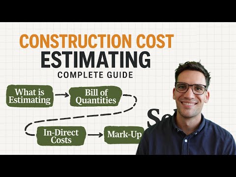 Construction Cost Estimating - COMPLETE Guide