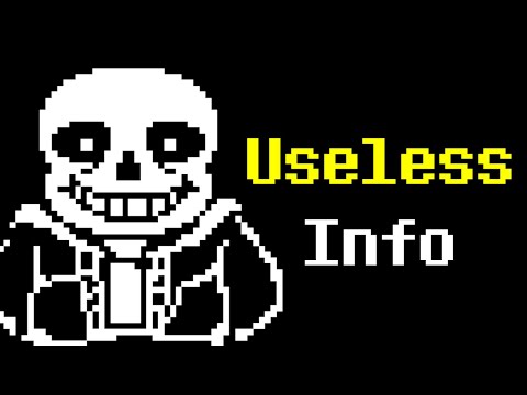 10 Minutes of Useless Undertale Information