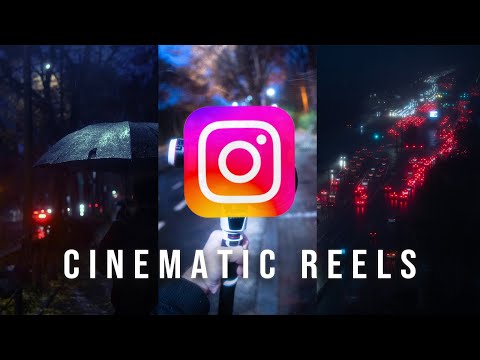 How to Make More CINEMATIC Instagram Reels [9 tips]