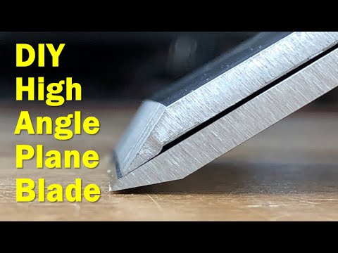 Hand Plane Basics | DIY High Angle Blade