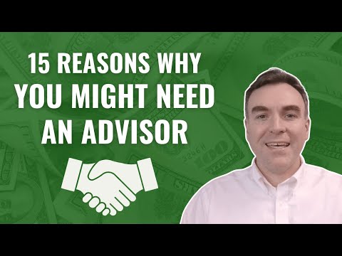 15 Reasons You Might Need a Wealth Advisor