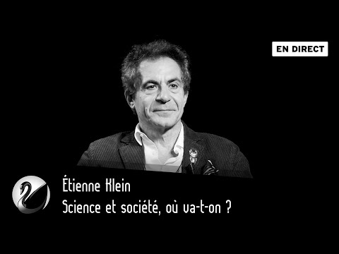 Science et société, où va-t-on ? Étienne Klein [EN DIRECT]