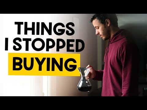 20 Things I Don't Buy Anymore (Minimalism & Saving Money)