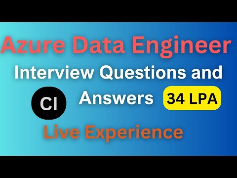Azure Data engineer Interview Questions and Answers | Live Experience  | 3-9 Years | Experienced