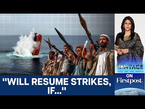 Red Sea Calm or Countdown? Why the Houthi Attacks Stopped | Vantage with Palki Sharma | N18G