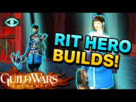 GW Reforged HERO BUILDS! Ritualist