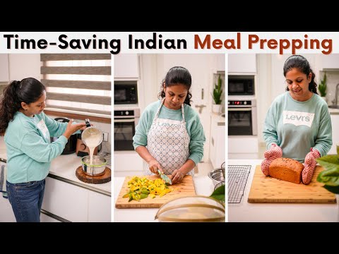 Time-Saving Indian Meal Prepping for the Week | My Weekly Meal Prep Routine
