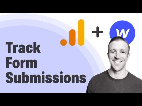 Conversions: Track Form Submissions with GA4 and Webflow