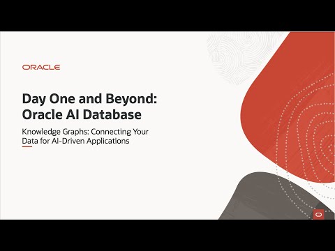 Day One and Beyond: Knowledge Graphs: Connecting Your Data for AI-Driven Applications