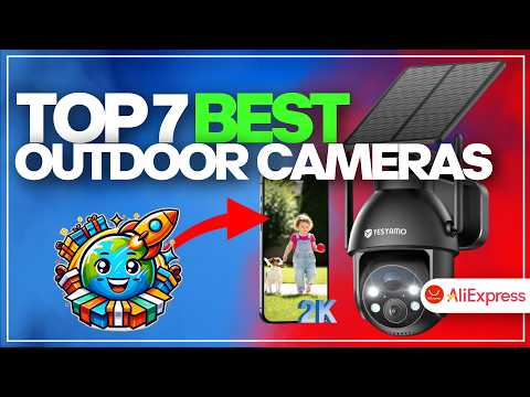 📷🔥 The 7 BEST BUDGET Outdoor Cameras on AliExpress [2026]✅[Value for Money] security cam