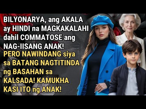 BILYONARYA, NAWINDANG nang MAKITA ang BATANG KAMUKHA ng KANIYANG NA-COMMATOSE na ANAK!