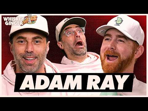 Adam Ray is back! | Whiskey Ginger
