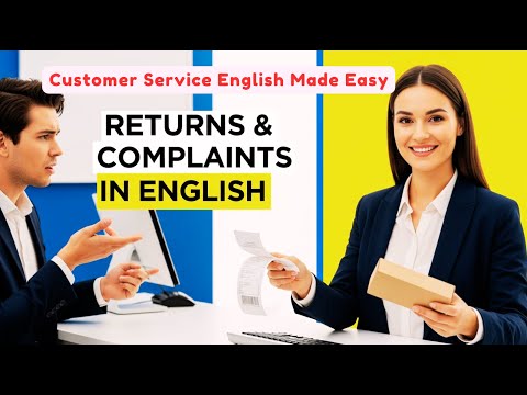 Customer Service English | Speak Confident English for Returns and Complaints