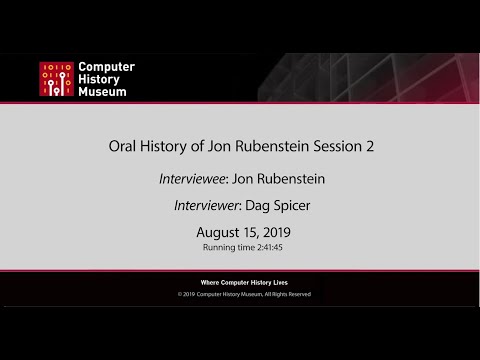 Oral History of Jon Rubinstein Session 2