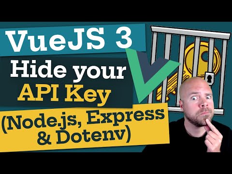 Vue JS 3: Hide your API Key with Node.js, Express & Dotenv