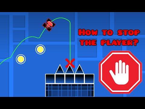 How to make the player stopped in classic level in Geometry Dash 2.2