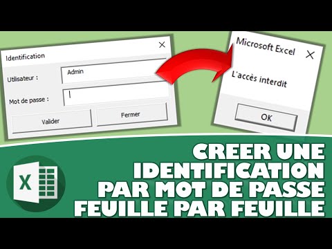 COMMENT CRÉER UNE AUTHENTIFICATION PAR MOT DE PASSE POUR INTERDIRE ACCÈS À CERTAINES FEUILLES EXCEL