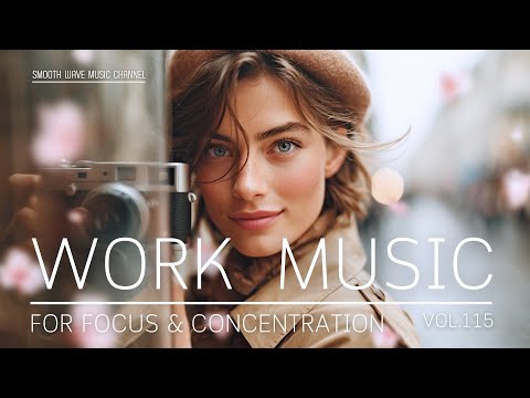 Work Music for Focus & Concentration | Relaxing Instrumental to Stay in Flow