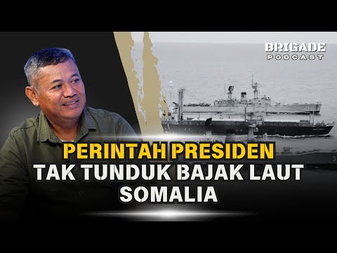 Teror di Lautan Somalia, Kisah Pembebasan Sandera MV Sinar Kudus | BRIGADE Podcast
