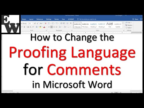 How to Change the Proofing Language for Comments in Microsoft Word
