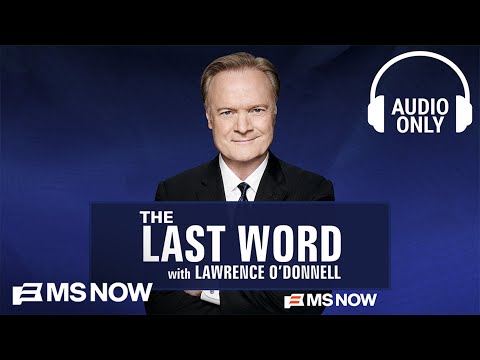 The Last Word with Lawrence O'Donnell - Jan. 29 | Audio Only