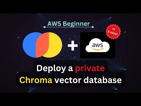 🚀 Deploy a PRIVATE Chroma Vector DB to AWS | Step by step 🚀