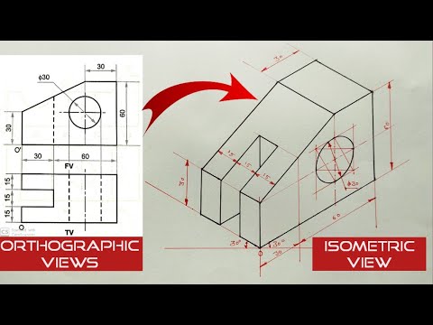 Isometric view | How to construct an Isometric View | Engineering Drawing