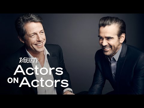 Hugh Grant & Colin Farrell | Actors on Actors - Full Conversation