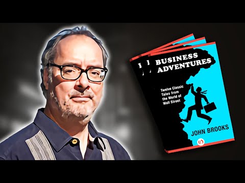 The Core Principles of 'Business Adventures’ by John Brooks (Animated Book Summary)