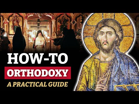 How-To Orthodoxy: A Practical Guide
