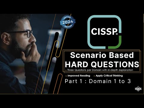 CISSP HARD Questions - Part 1: Domain 1, 2, & 3.