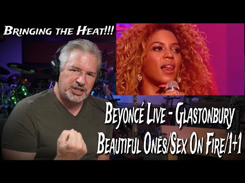 Beyoncé Live Glastonbury - Beautiful Ones/Sex On Fire/1+1 - Finally Unblocked  Reaction and Analysis