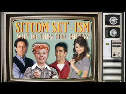 Sitcom Set-ism: Why Do They Feel Empty?