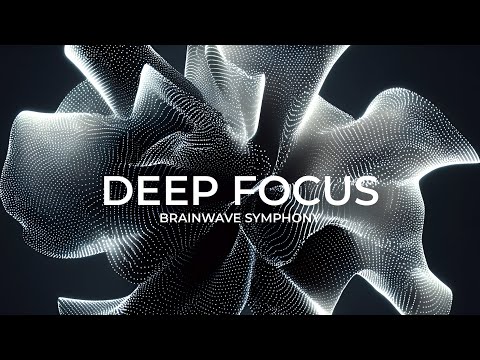 Deep Study - 40Hz Gamma Binaural Beats to Increase Focus & Productivity
