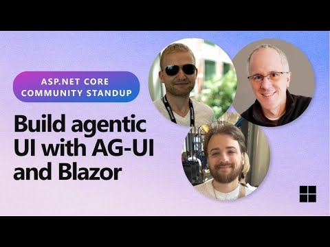 ASP.NET Community Standup - Build agentic UI with AG-UI and Blazor