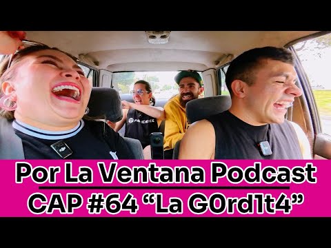 Por La Ventana Podcast #64: "JOHANA VELANDIA" ... "LA G0RDIT4"