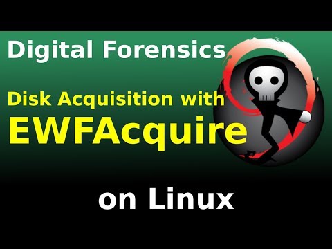 [How-To] Forensic Disk Acquisition using EWFAcquire CLI