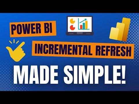 Power BI Incremental refresh made simple.