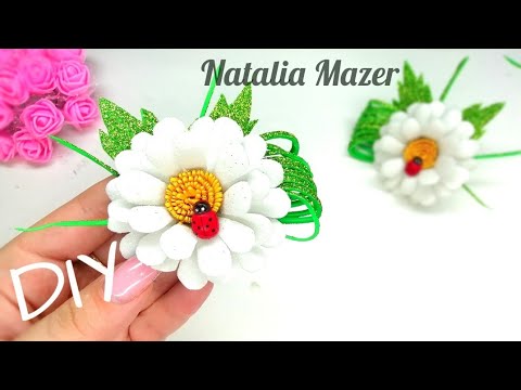 Так ПРОСТО РОМАШКИ Я ЕЩЁ НЕ ДЕЛАЛА🌼 ИЗ ГЛИТТЕРНОГО ФОАМИРАНА\DIY NATALIA MAZER