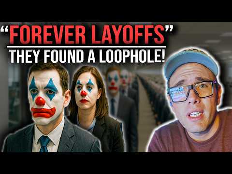 WTF IS A "FOREVER LAYOFF?!"